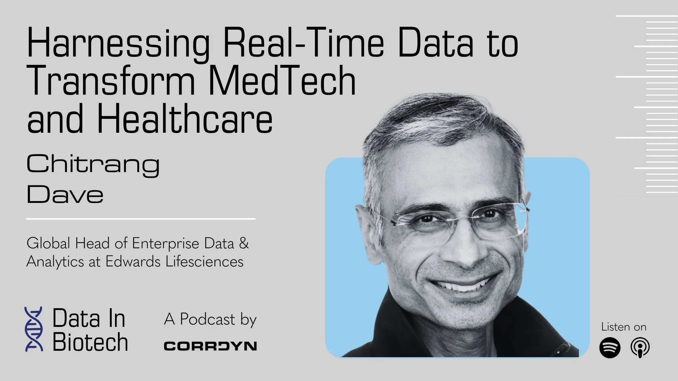Chitrang Dave — Real-Time Data in MedTech with Chitrang Dave