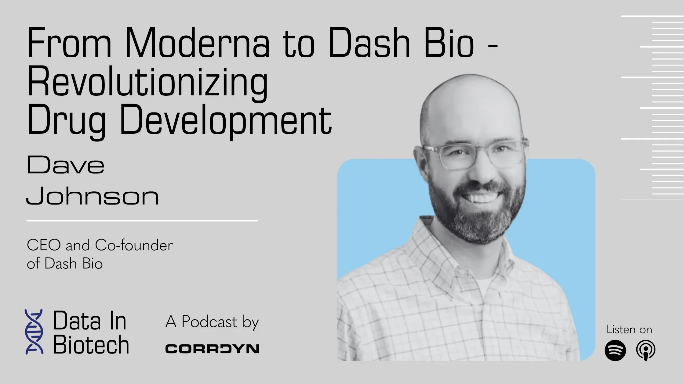 Dave Johnson — From Moderna to Dash Bio with Dave Johnson