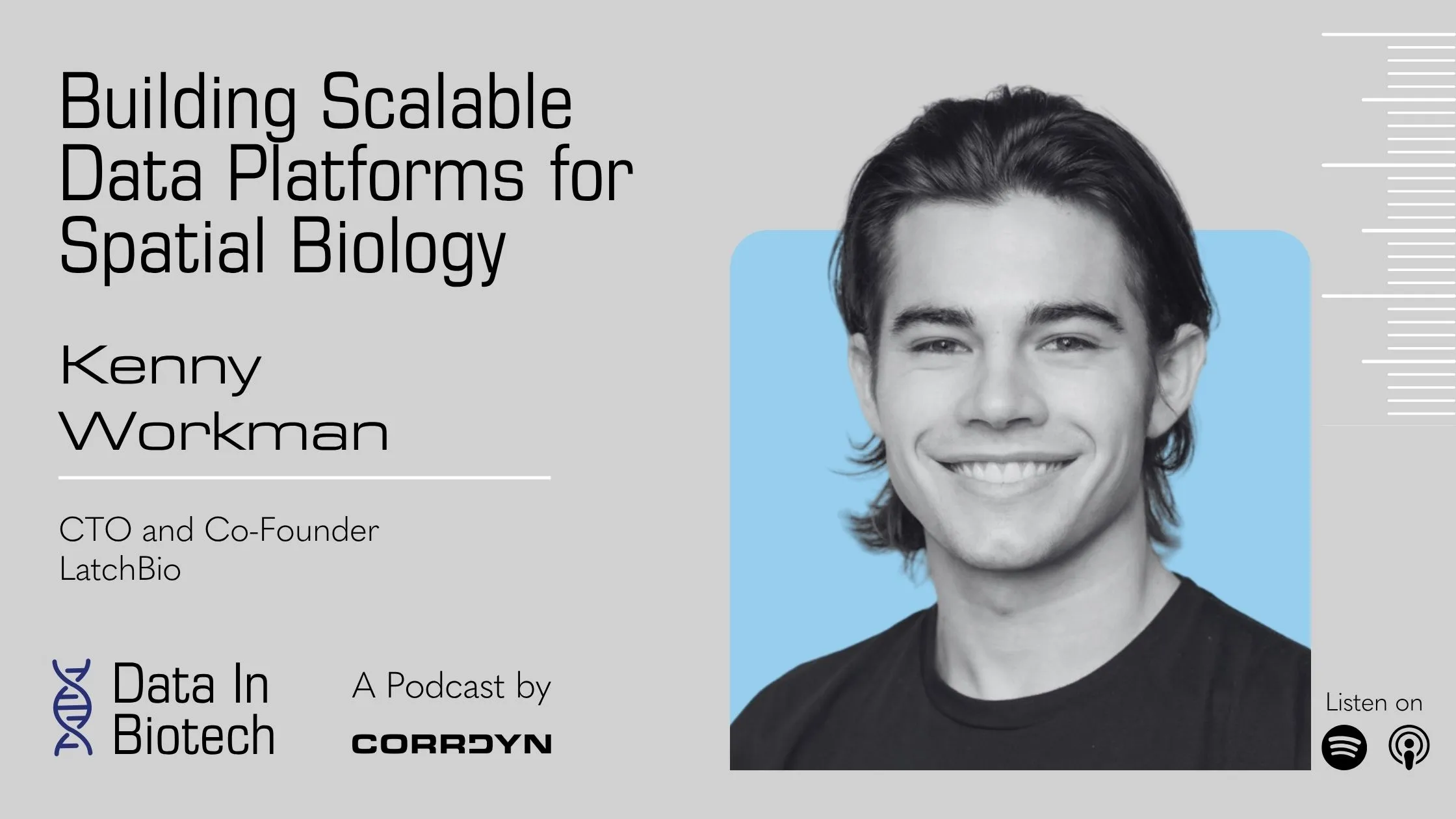 Kenny Workman — Scalable Data Platforms for Spatial Biology with LatchBio