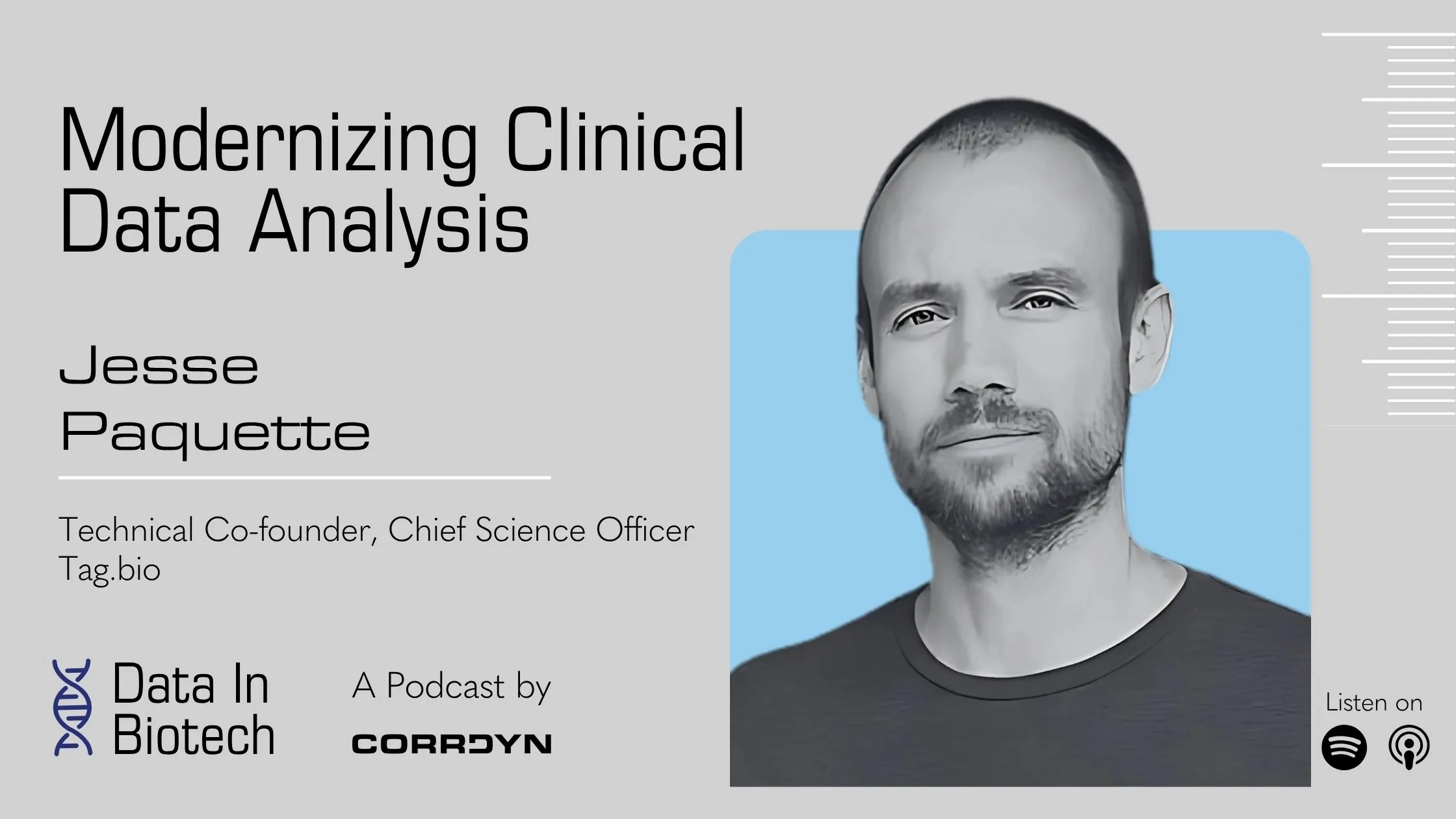 Jesse Paquette — Modernizing Clinical Data Analysis with Jesse Paquette