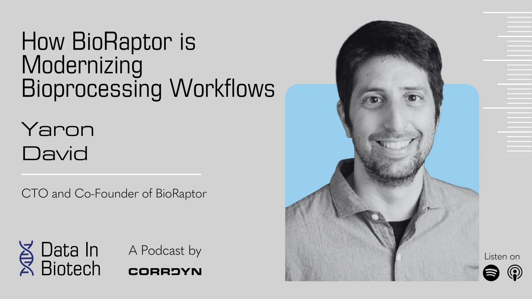 Yaron David — How BioRaptor Is Modernizing Bioprocessing Workflows