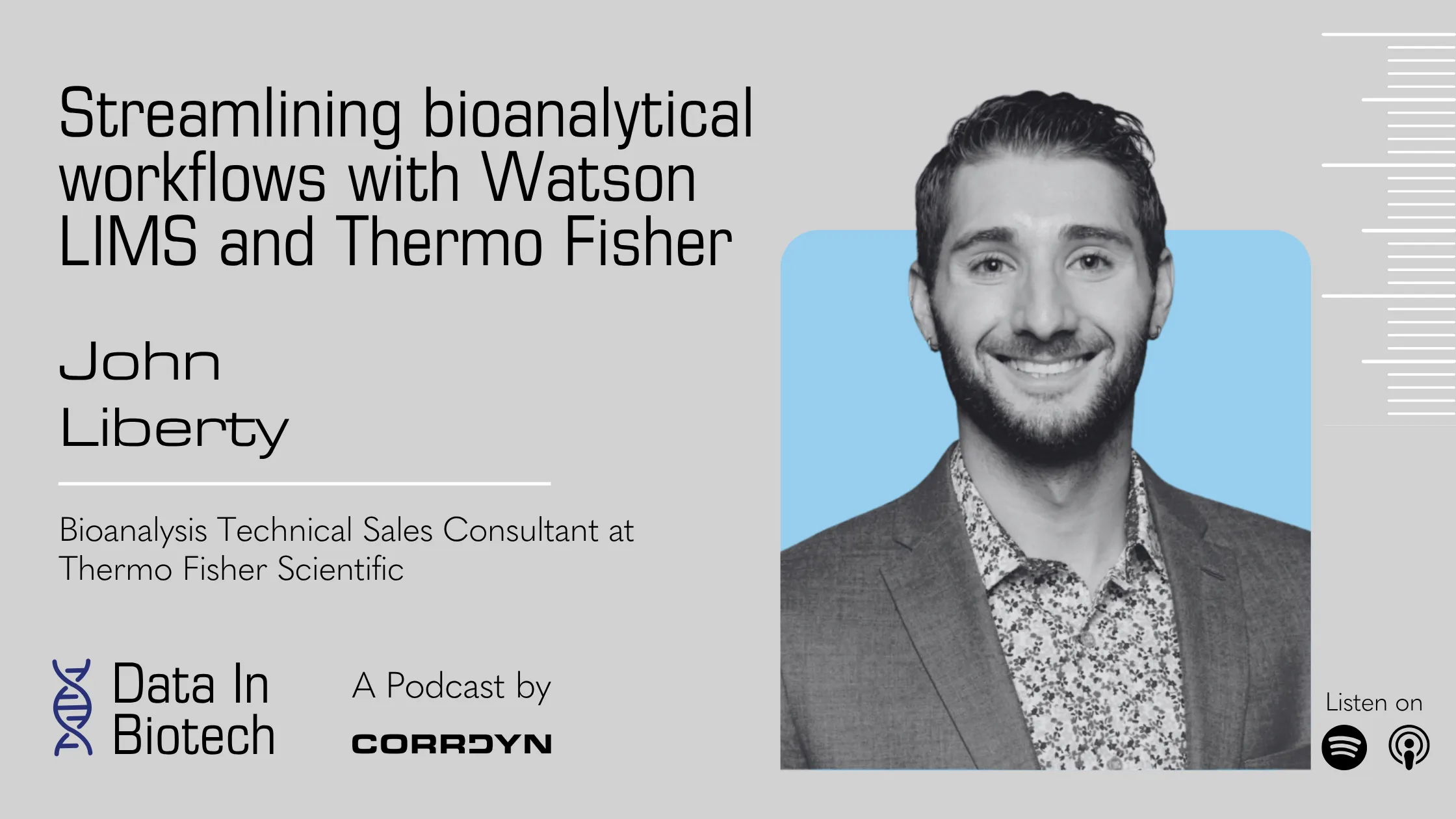 John Liberty — Streamlining Bioanalytical Workflows with Watson LIMS