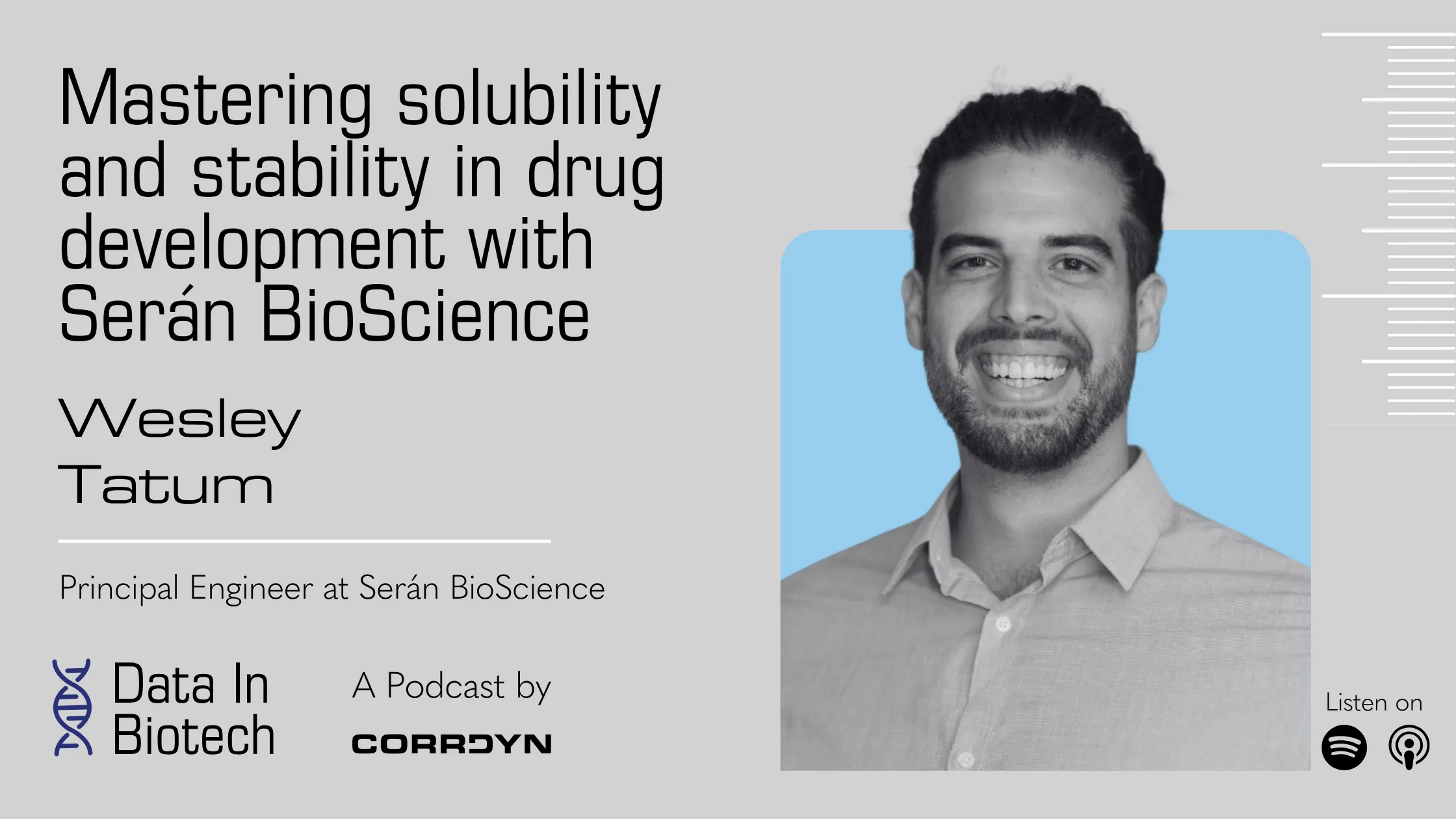 Wesley Tatum — Mastering Solubility and Stability with Serán BioScience