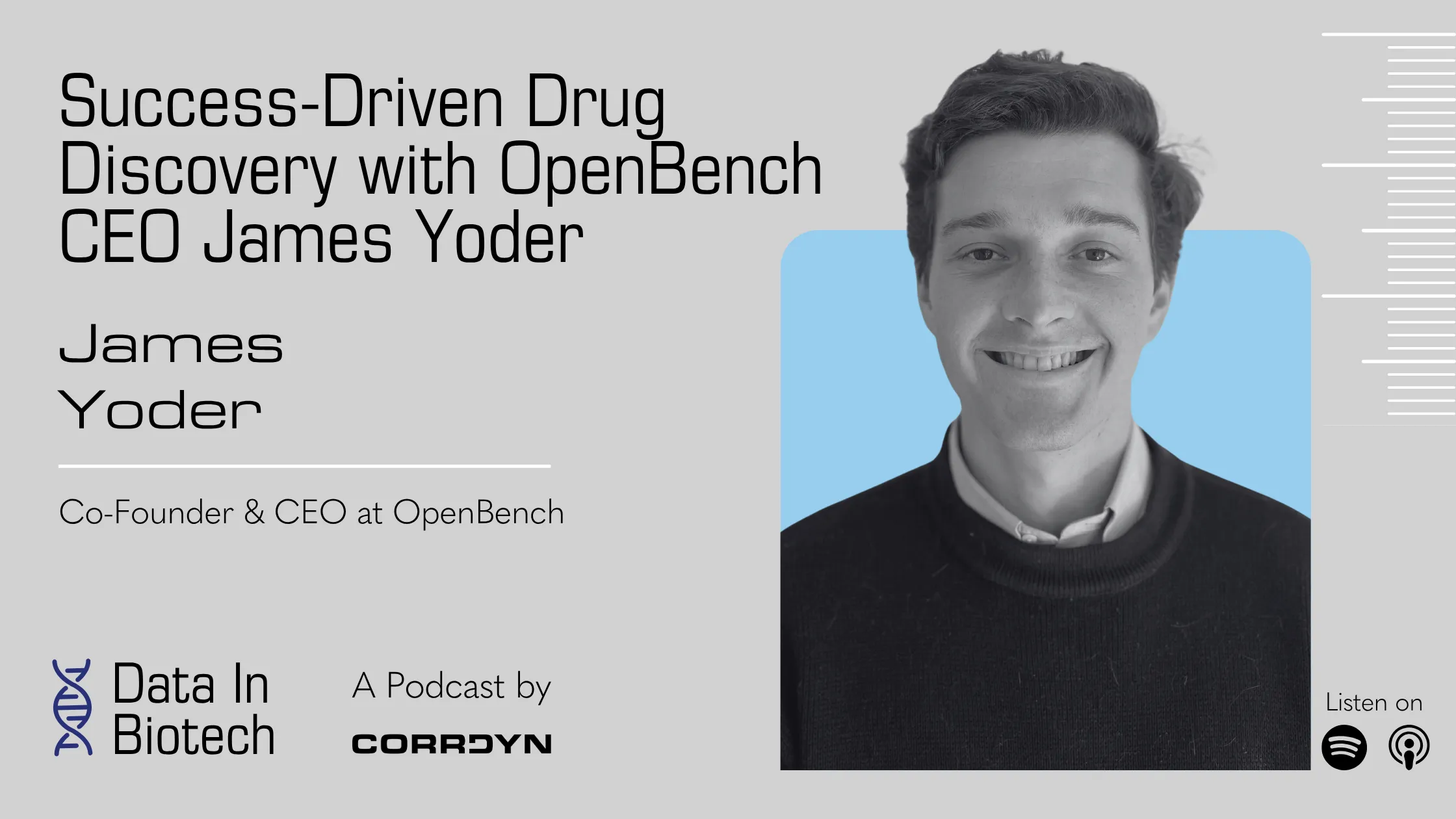 James Yoder — Success-Driven Drug Discovery with OpenBench CEO James Yoder